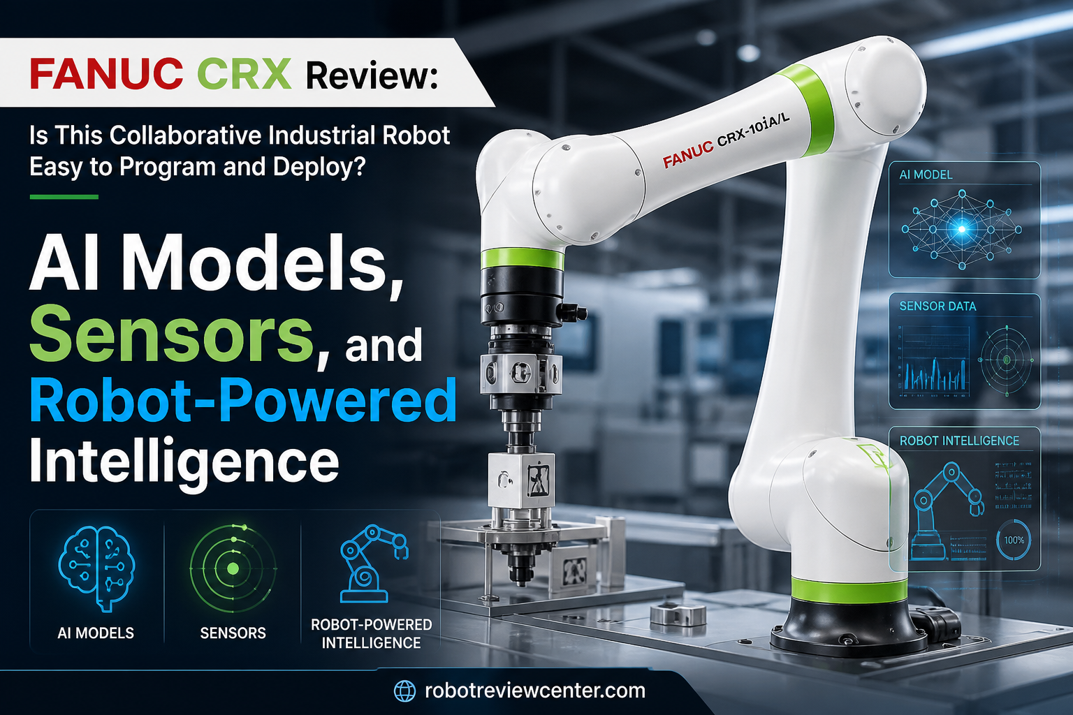 AI Models, Sensors, and Robot-Powered Intelligence