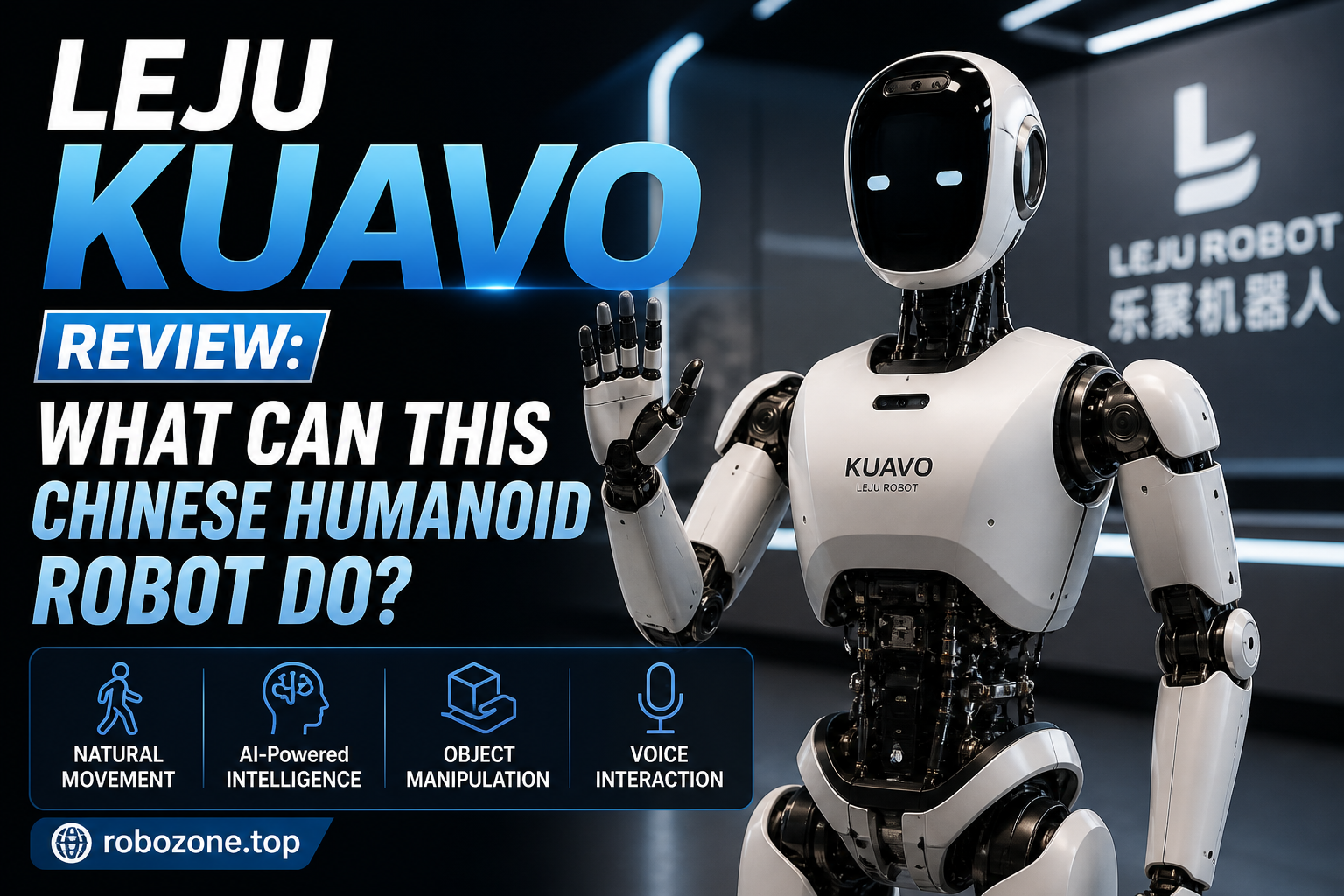 Leju Kuavo Review: What Can This Chinese Humanoid Robot Do?