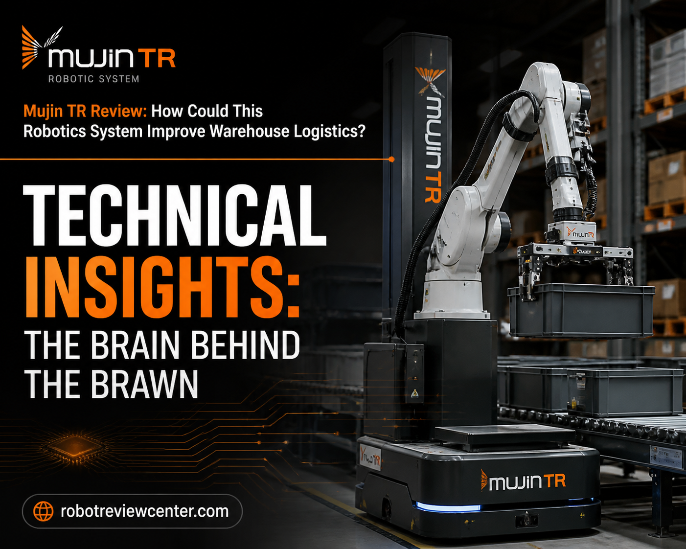 Technical Insights: The Brain Behind the Brawn Technical Insights: The Brain Behind the Brawn