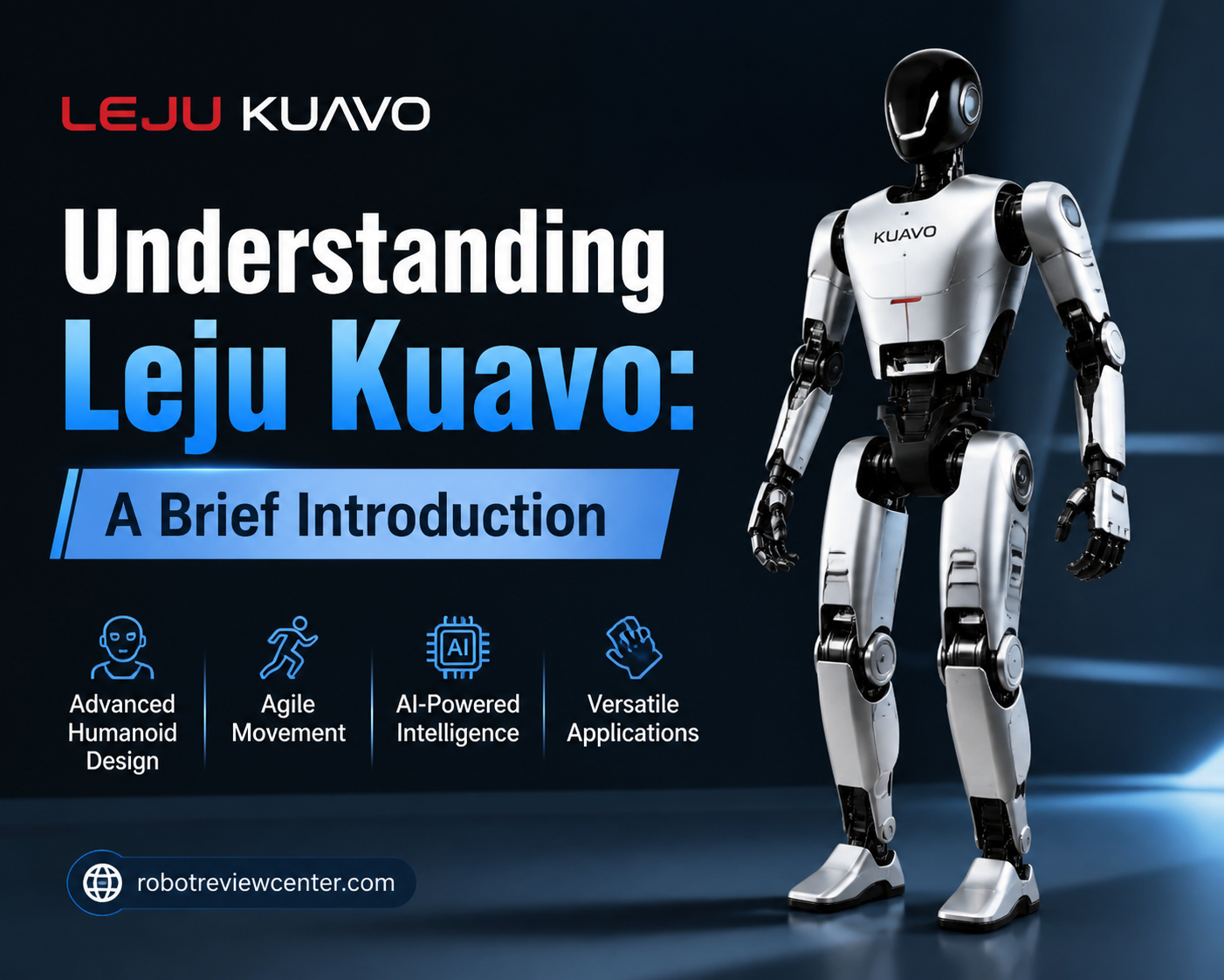 Understanding Leju Kuavo: A Brief Introduction