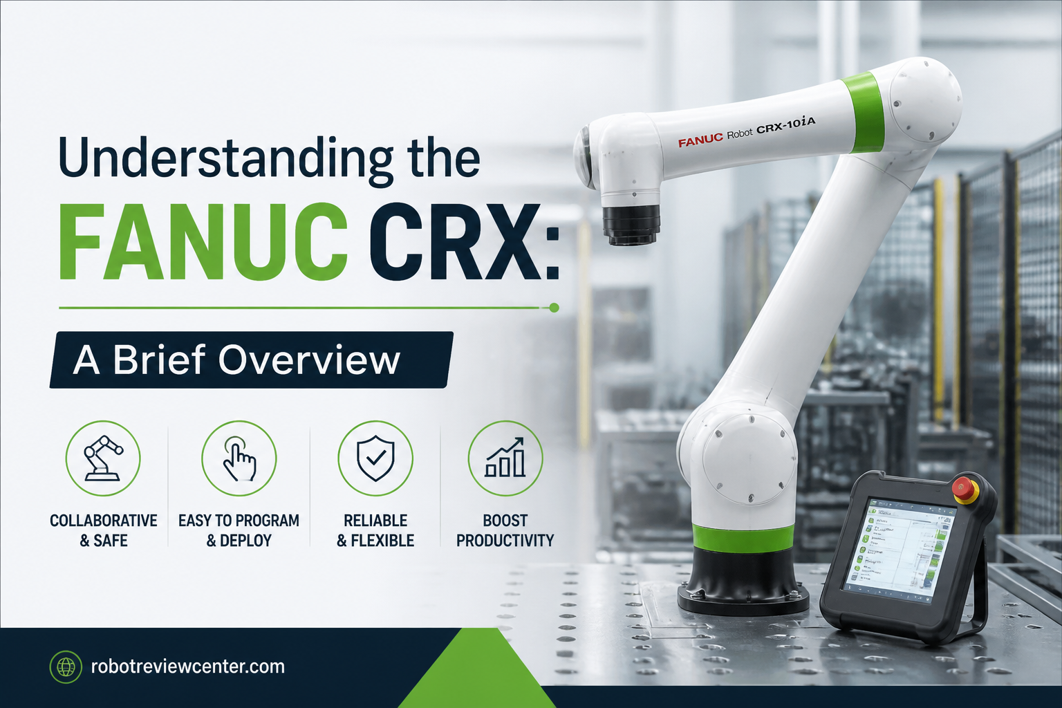 Understanding the FANUC CRX: A Brief Overview