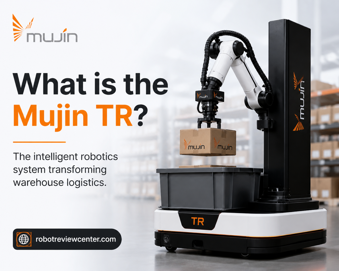What is the Mujin TR? What is the Mujin TR?