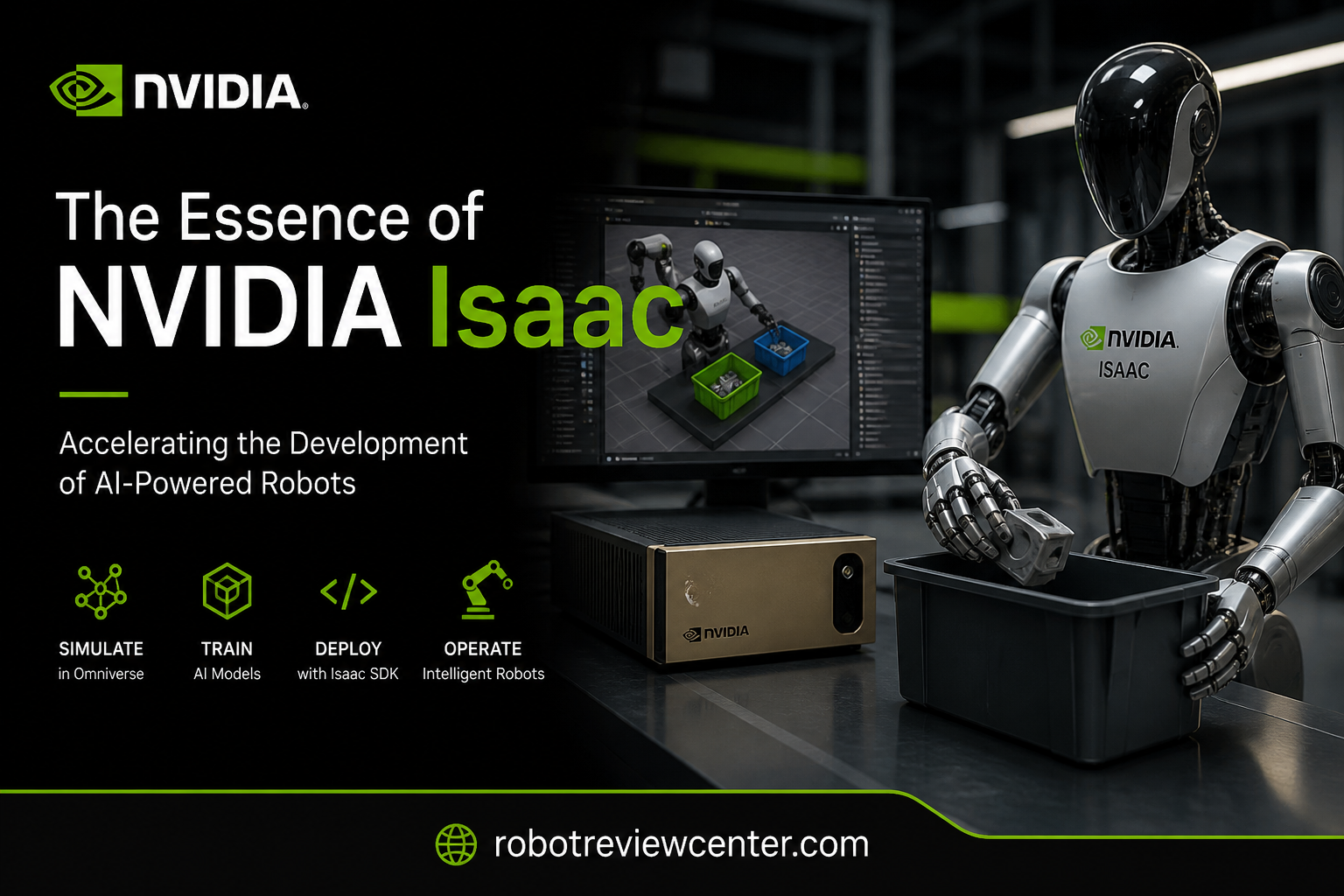 The Essence of NVIDIA Isaac